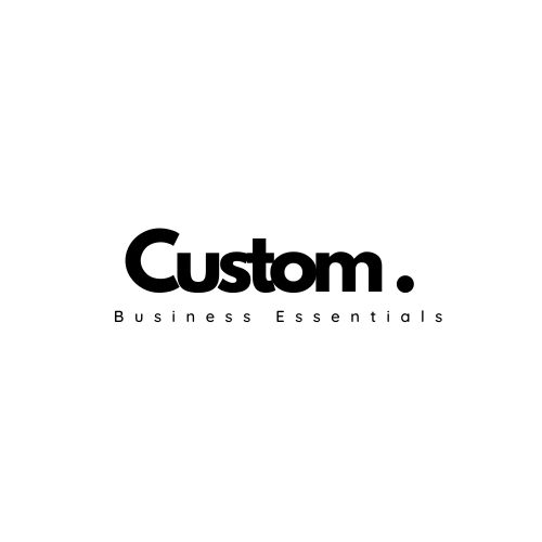 Custom Business Essentials